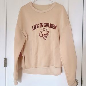 LIFE IS GOLDEN SWEATSHIRT